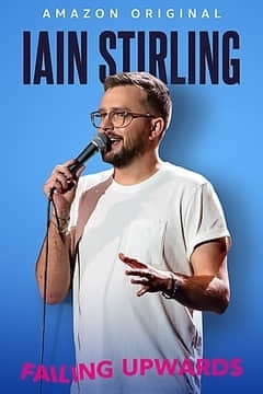 Iain Stirling：Failing Upwards